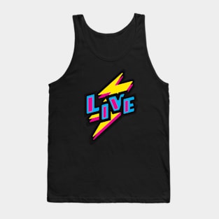 Live Tank Top